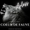 Coeur de Fauve (Explicit) - Arless