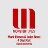 4 Days Out (Tom Fall Radio Edit) - Mark Eteson&Luke Bond