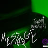 MESSAGE (Explicit) - trashi&makahiki