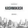 Kashmakash(feat. Armed) - Insanoid&Armed