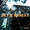 SKYSCRAPERS - LDonthecut