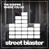 Where You Go (Original Mix) - The Bonfire