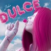 Dulce (Explicit) - Zailor