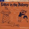 Sittin' in the Balcony - Artie Malvin&Michael Stewart Quartet