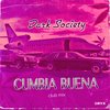 Cumbia Buena (Club Mix) - Dark Society