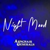 Night Mood - Armchair Generals