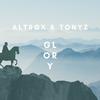 Glory - Altrøx&Tonyz&Ahmad Ghaith