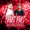 Rede Balançando (Explicit) - DJ GRZS&Mc Fábio ZS&Fábio De Souza Caetano