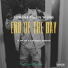 End Of Day (Explicit) - Pomona Pimpin Young&ReeRee&Alex Bugsy Johnson