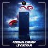 Leviathan - Dyatic&Ozumata&Leonel Alvarado&Jased Marron
