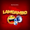 Lamgambo - Natacha Burundi