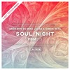 Soul Night (Boy Tedson Remix) - Arda Diri&Mike Lucas&Simon Beta