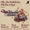 Oh Du fröhliche, Oh Du selige (mit Kirchenorgel und Glocken) - Kammersänger Richard Tauber