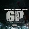 GP(feat. Kasher Quon) (Explicit) - Hardini&Kasher Quon