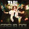 Greva Dol - Tabu