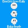 Genetics From Italy - Baby Angelo