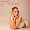 Gebruik Me - Zoë Tauran&Frenna