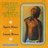 Negro Con Estilo - Spirit Disco&Jimmy Bones&KELVIN OMONDIALE TONT&WEKAFORE MANIU JIBRIL