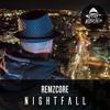 Nightfall - Remzcore