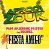 Fiesta amigo(feat. Decibel) (Radio Edit) - Papa AP&Jerome Prister&Decibel