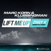 Lift Me Up (Ziggy X Hardstyle Remix) - KLUBBINGMAN&Marc Korn&Craig Smart