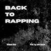 Back To Rapping (Explicit) - Othman Osco