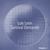 Survival Demands (Dub Mix) - Luis Leon