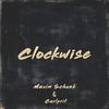 Clockwise - Carlrpit&Maxim Schunk