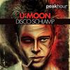Disco Schlamp (Original Mix) - U'moon