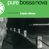 Samba Triste - Lucio Alves