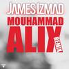 Mouhammad Alix (Kery James Remix) - James Izmad