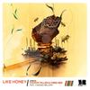 Like Honey - Thorne Miller&Chris Sen&Candace Bellamy
