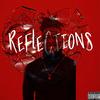 Reflections (Explicit) - Young Leek