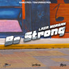 Be Strong - Laza Morgan