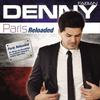 Paris(Reloaded) (Radio Mix) - Denny Fabian