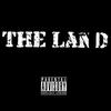 The Land (feat. Bink) (Explicit) - Euro Tha Don&Bink