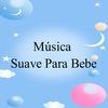 Melodías Suaves - Relaxing Music