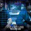 Binary Code(feat. Rich Lindo) (Explicit) - 7even 2wenty 8ight&Rich Lindo