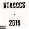 2019 (Explicit) - Stacccs