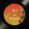 Blessed (Explicit) - Juls&Miraa May&Donae'o