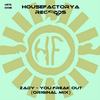 You Freak Out (Original Mix) - zaDy
