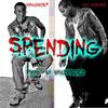 Spending (Brainybeatz Presents|Explicit) - King Chader&Jai Amore