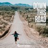 Down This Road (Original Mix) - DJ No Sugar&23KP