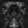 Chocolate Fonk - Boriqua Tribez