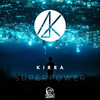 Superpower - Kirra