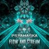 Flow and Stream - Psyawaska