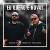 Eu Quero é Novas - Gigante No Mic&Mano Fler&Moss Beats