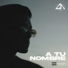 A Tu Nombre (Explicit) - Chris Andrew