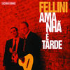 Gravado No Rio - Fellini