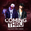 Coming Thru - Redsan&Khaligraph Jones